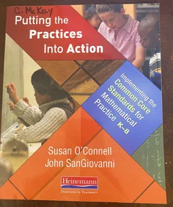 Putting the Practices into Action