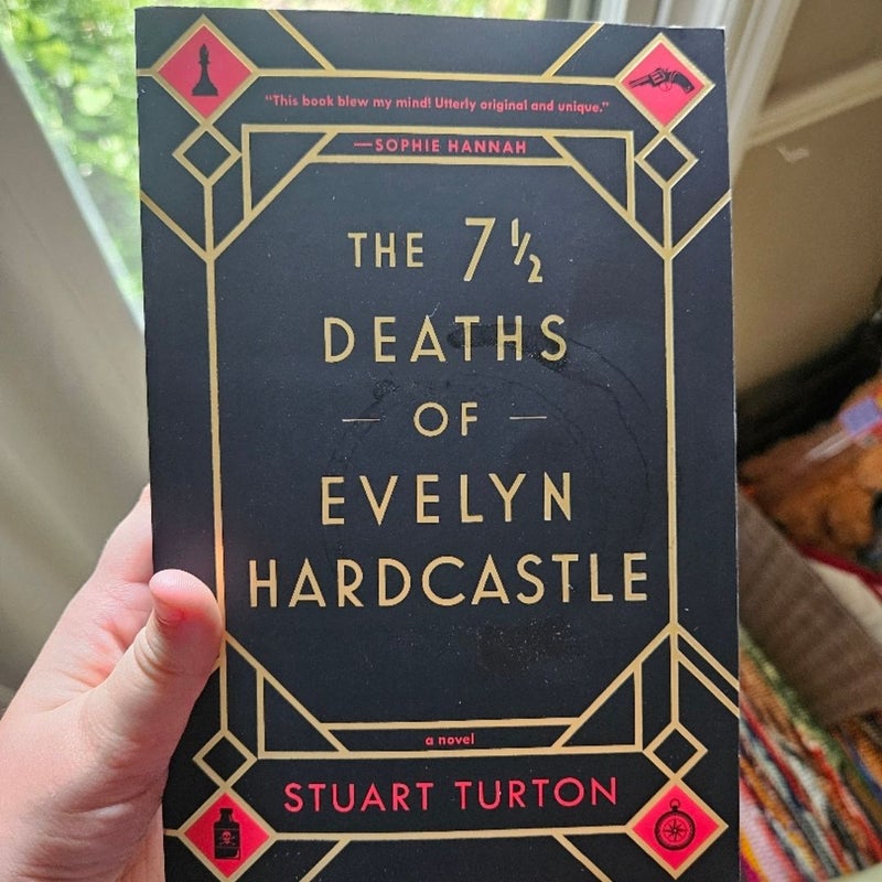 The 7 1/2 Deaths of Evelyn Hardcastle