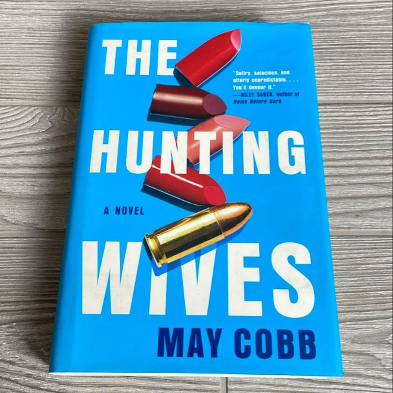 The Hunting Wives