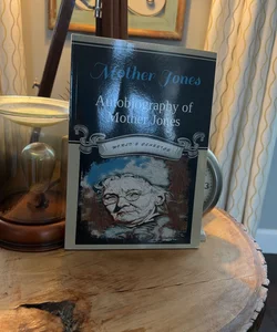 Autobiography of Mother Jones