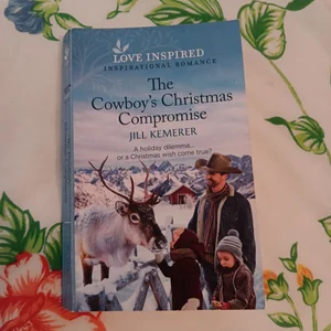 The Cowboy's Christmas Compromise