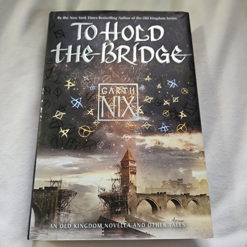 To Hold the Bridge
