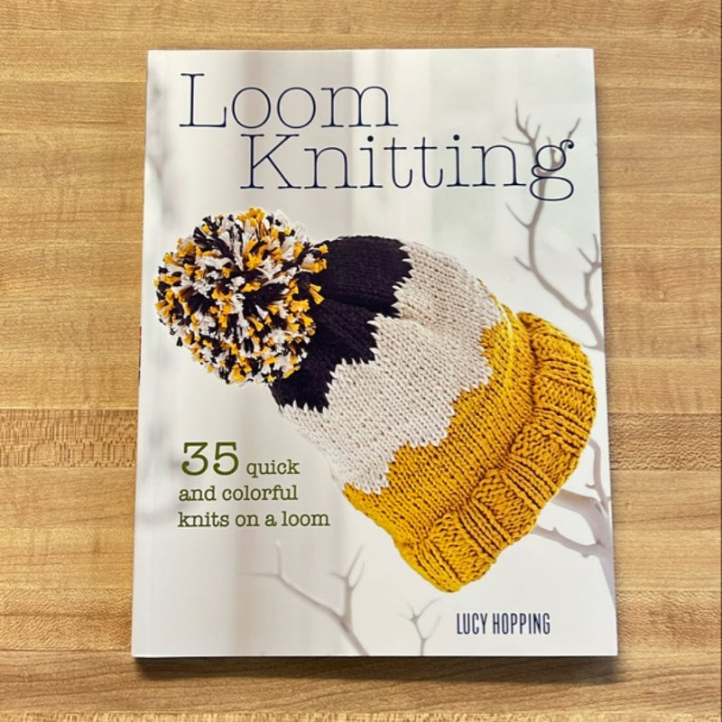 Loom Knitting