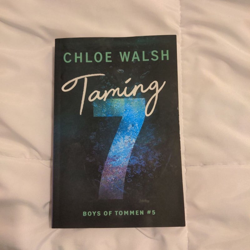 Taming 7