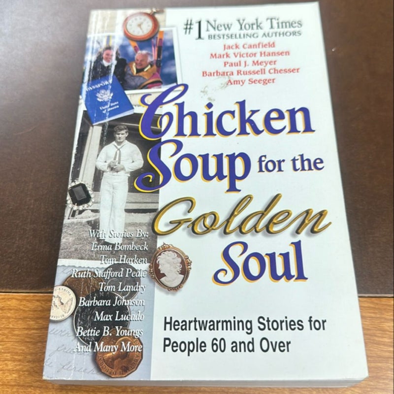 Chicken Soup for the Golden Soul