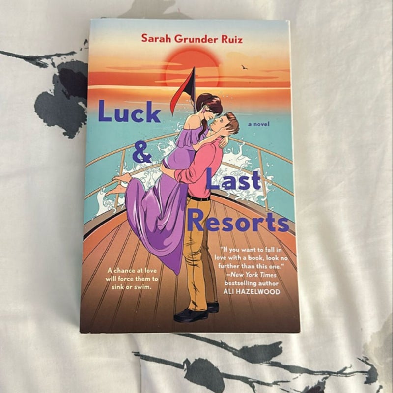 Luck and Last Resorts