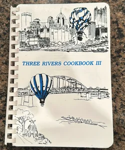 Three Rivers Cookbook