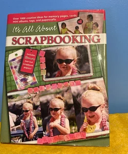 It's All about Scrapbooking