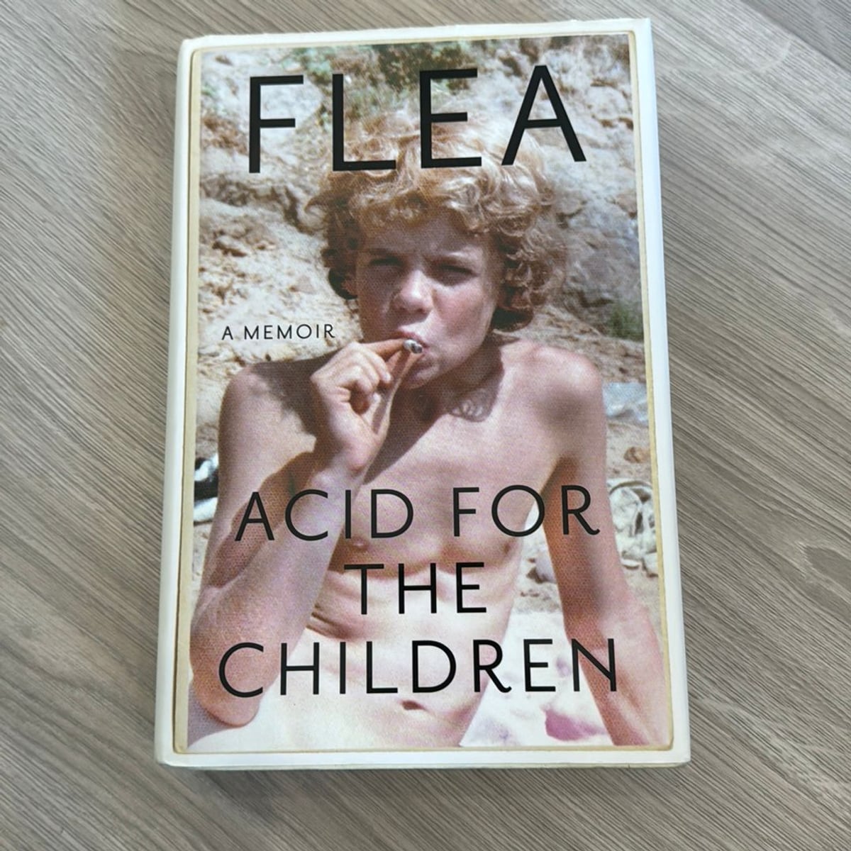 Acid for the Children by Flea, Hardcover | Pangobooks