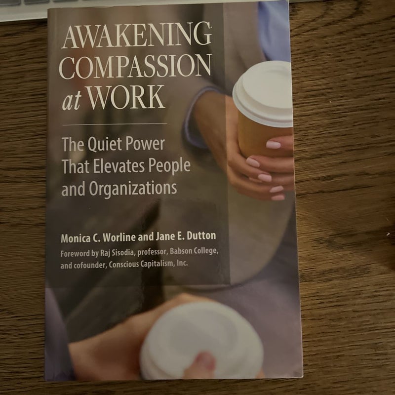 Awakening Compassion at Work