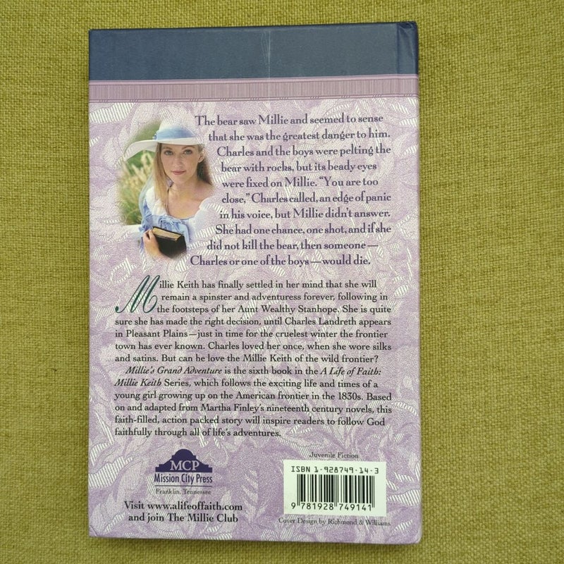 A Life of Faith: Millie Keith Book 6: Millie's Grand Adventure