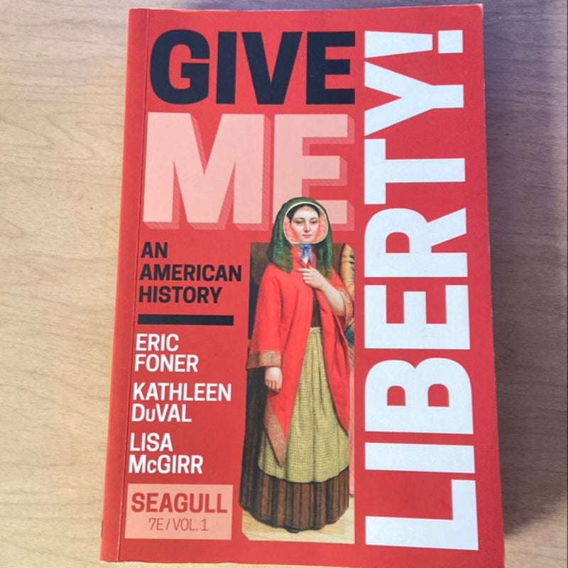 Give Me Liberty! (Vol. Volume 1)