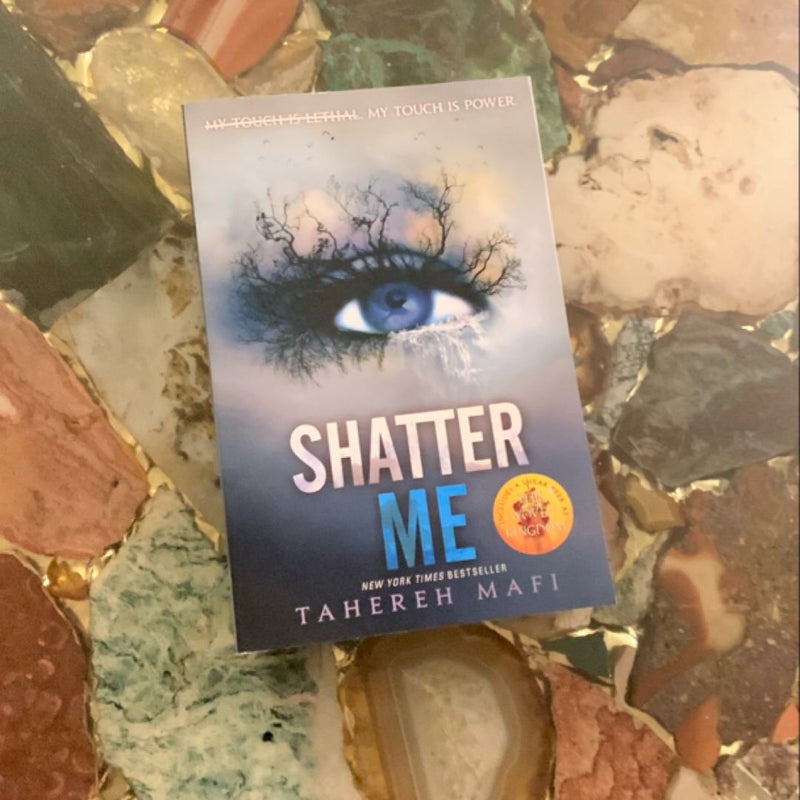 Shatter Me