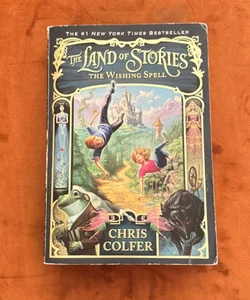 The Land of Stories: the Wishing Spell