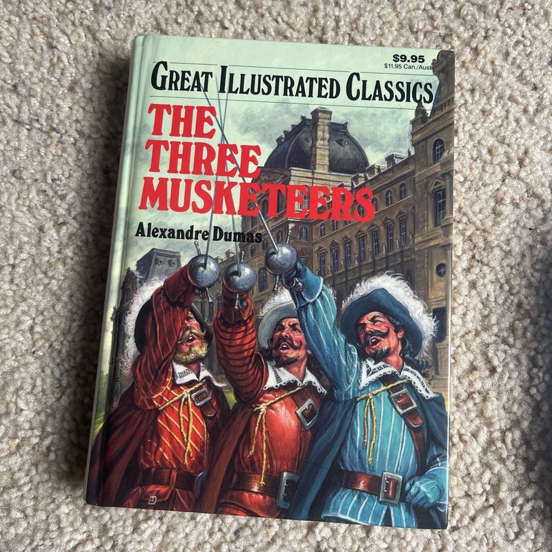 The Three Musketeers (The Great Illustrated Classic)