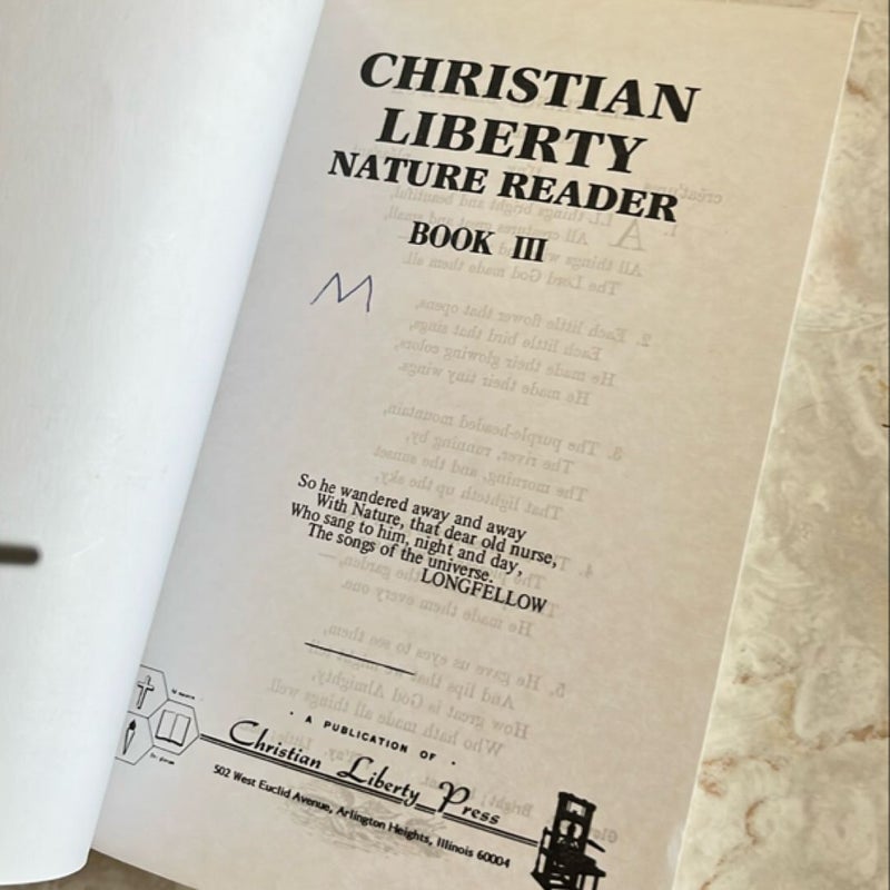 Christian Liberty Nature Reader: Book 3