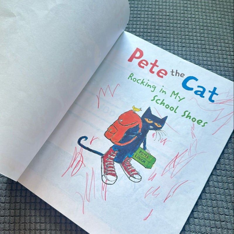 Pete the Cat: Rocking in My School Shoes