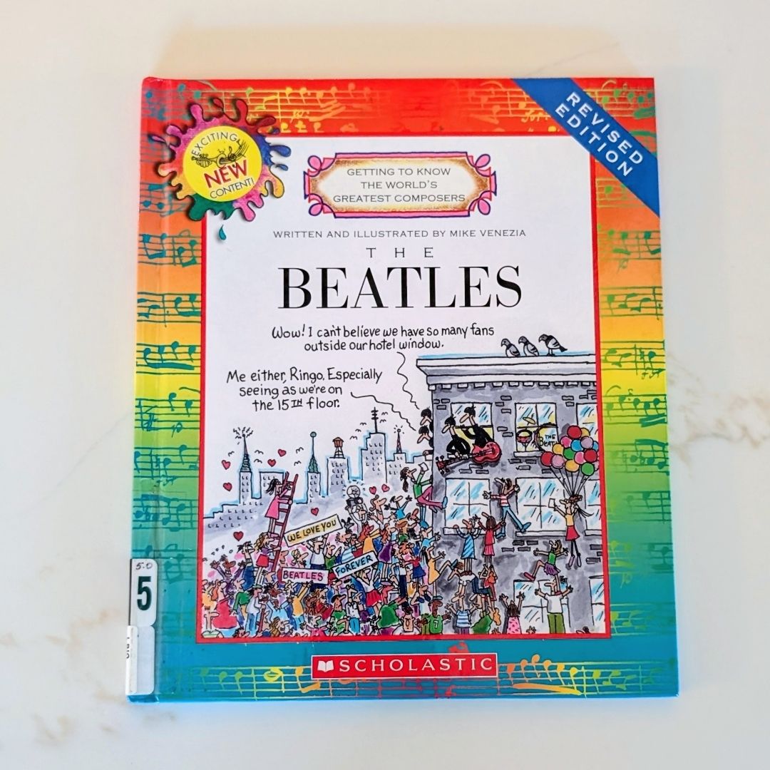 The Beatles (Getting to Know the World's Greatest Composers)