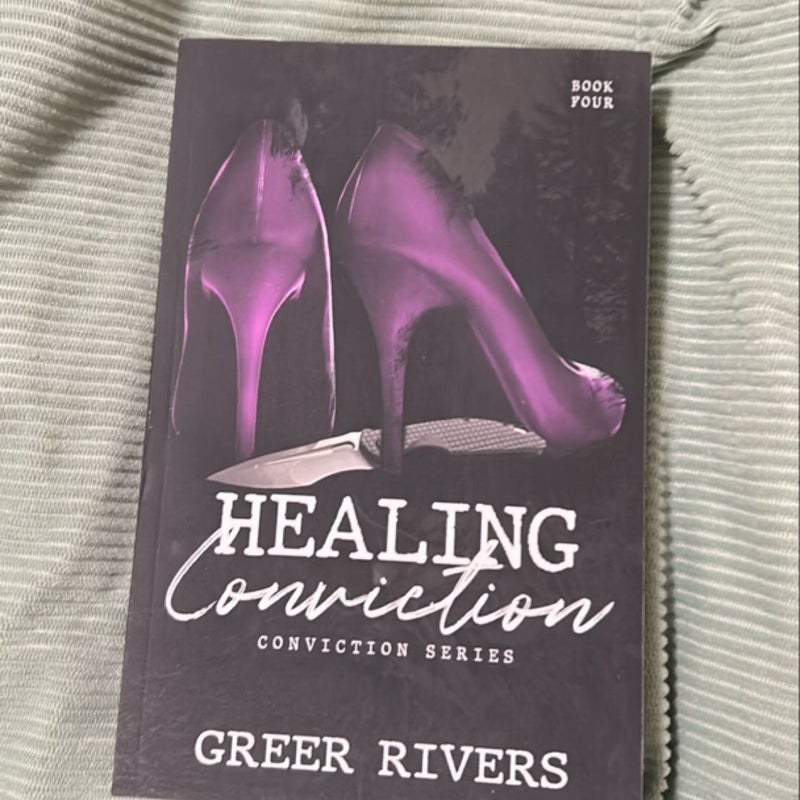 Healing Conviction