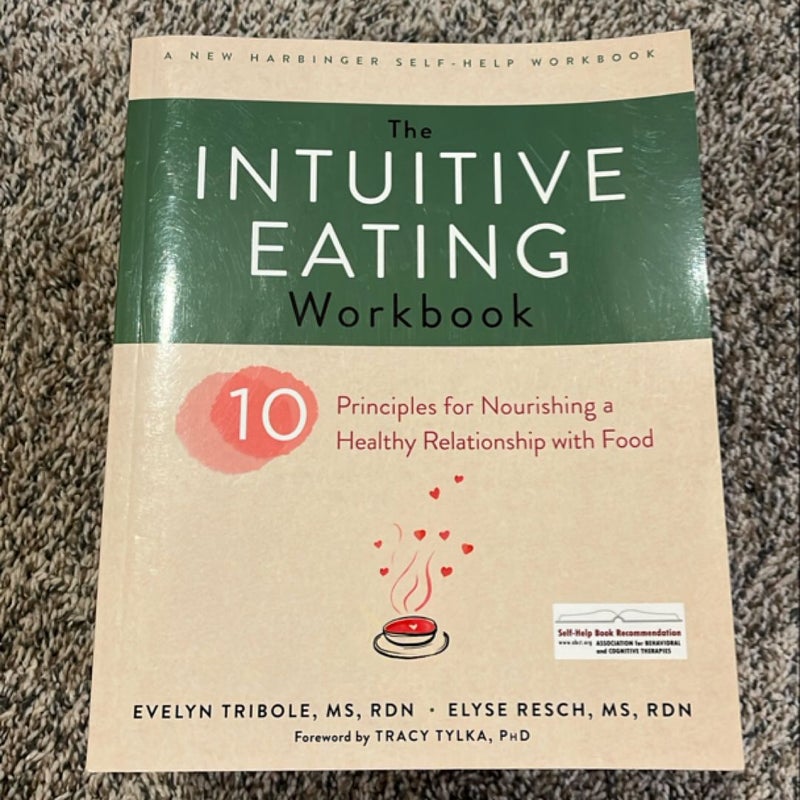 The Intuitive Eating Workbook