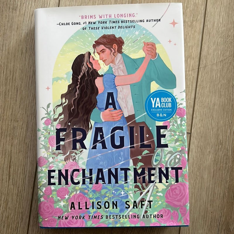 A Fragile Enchantment 