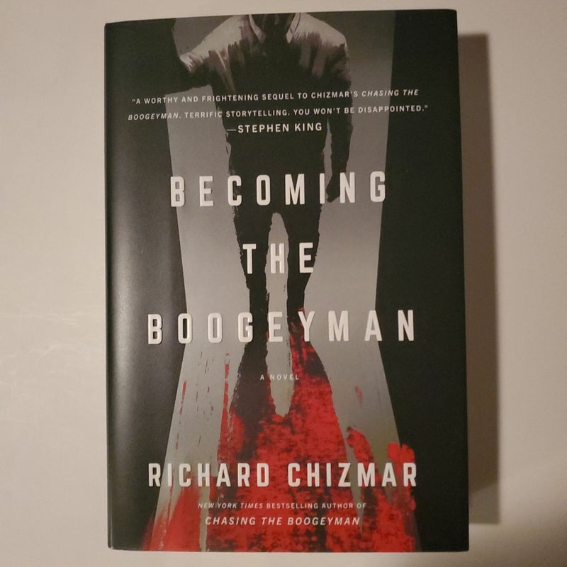 Becoming the Boogeyman