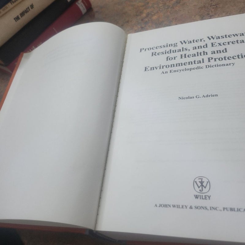 Processing Water, Wastewater, Residuals, and Excreta for Health and Environmental Protection