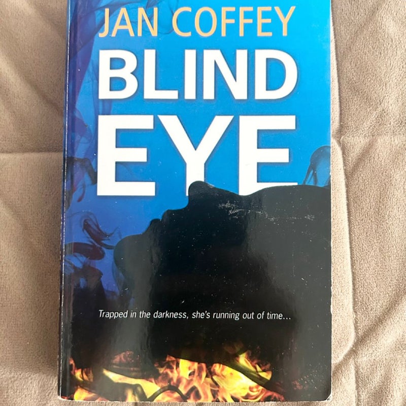 Blind Eye  3686