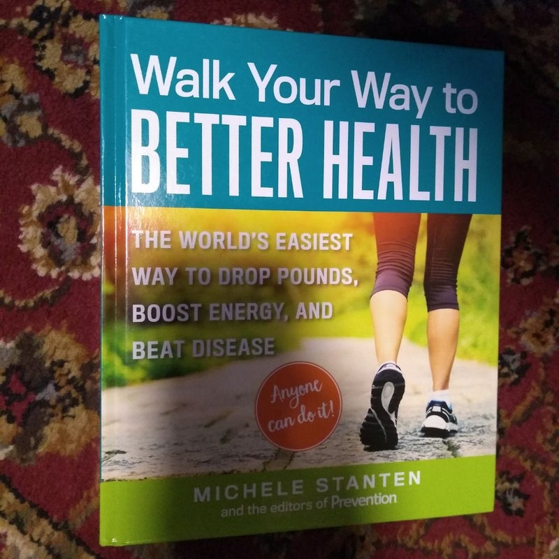 Walk Your Way to Better Health