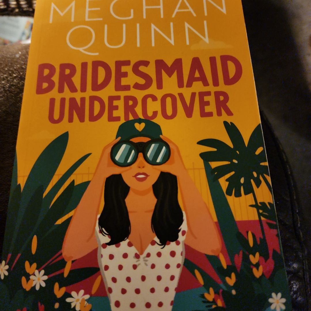 Bridesmaid Undercover