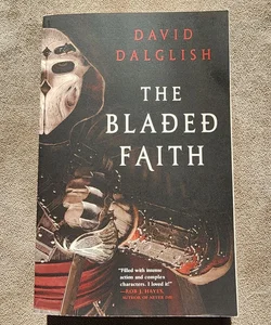 The Bladed Faith