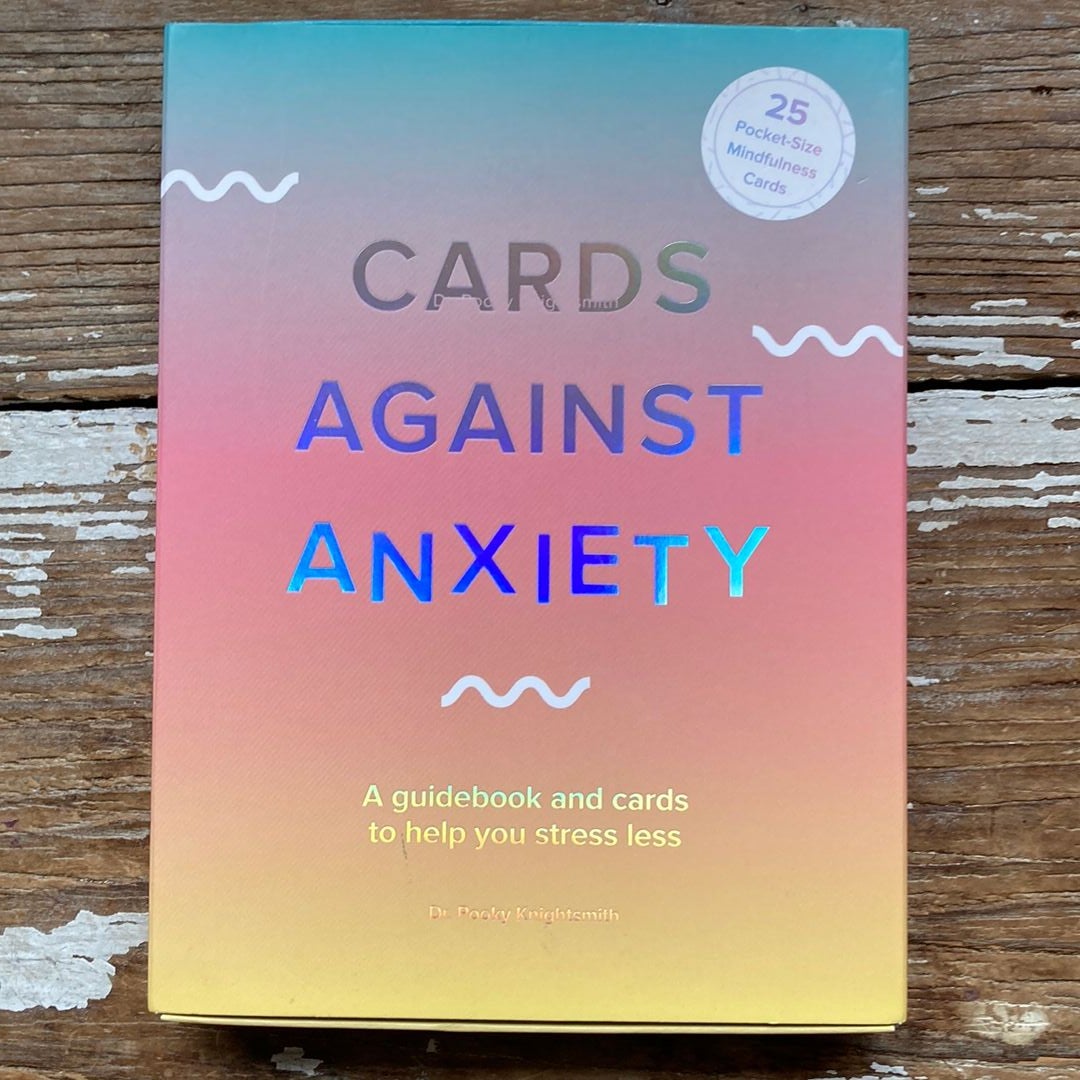 Cards Against Anxiety (Guidebook and Card Set)