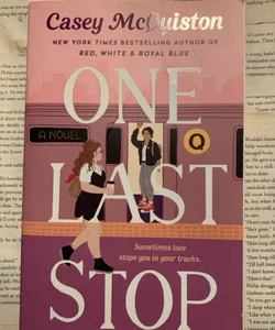 First Edition: One Last Stop 