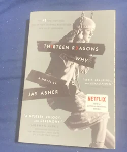 Thirteen Reasons Why