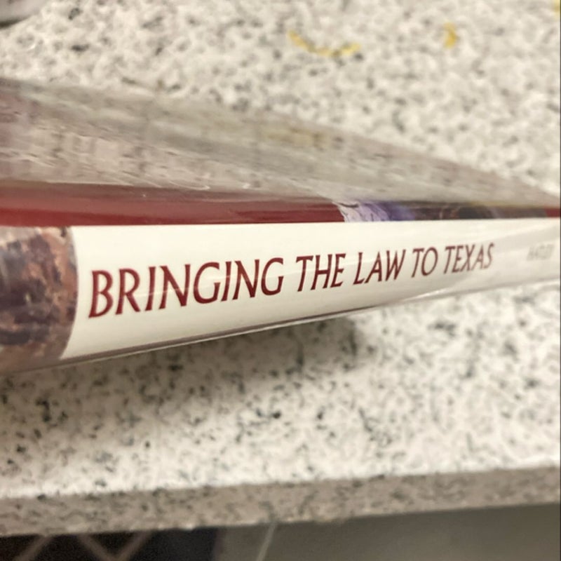 Bringing the Law to Texas