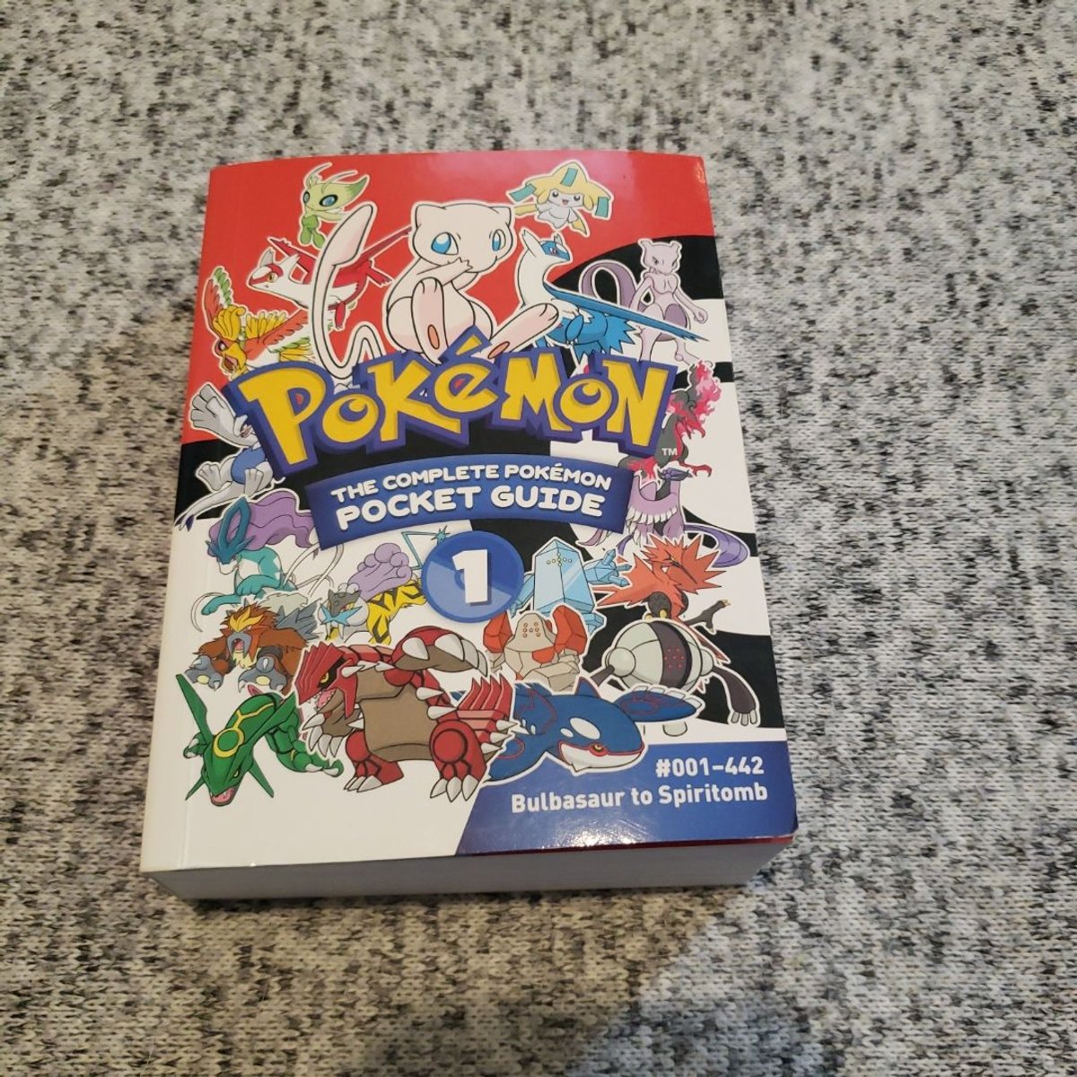 Pokémon: the Complete Pokémon Pocket Guide, Vol. 1 by Shogakukan