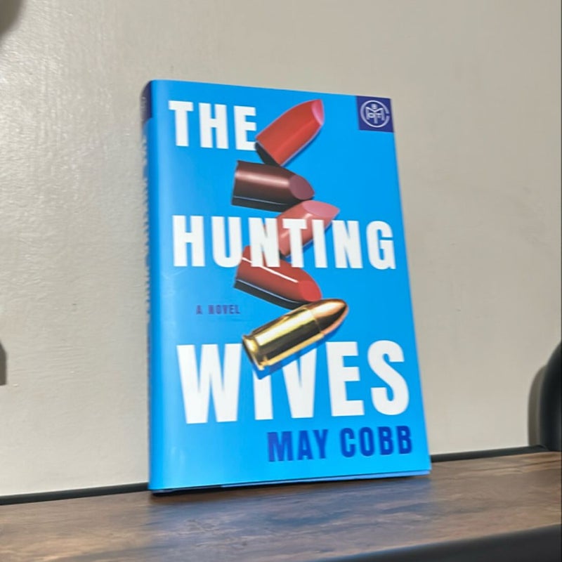 The Hunting Wives