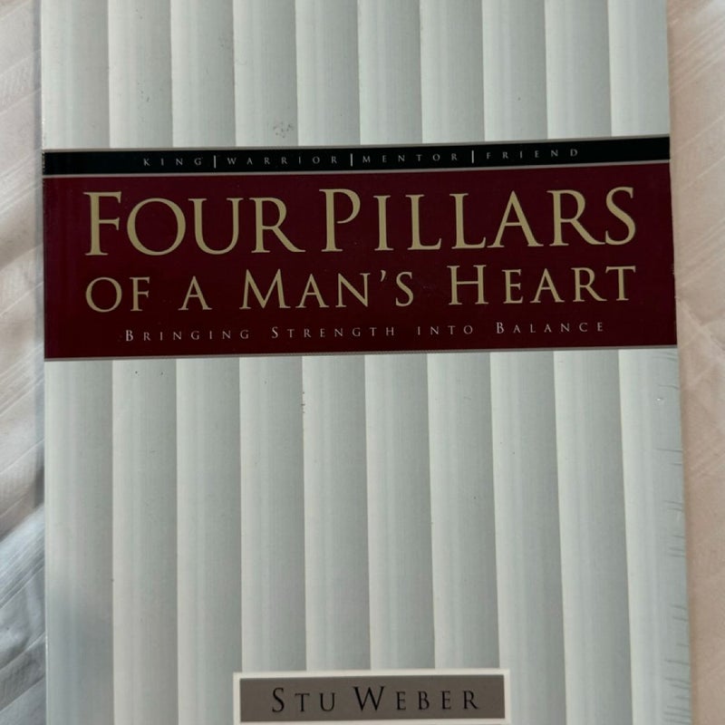 Four Pillars of a Man's Heart