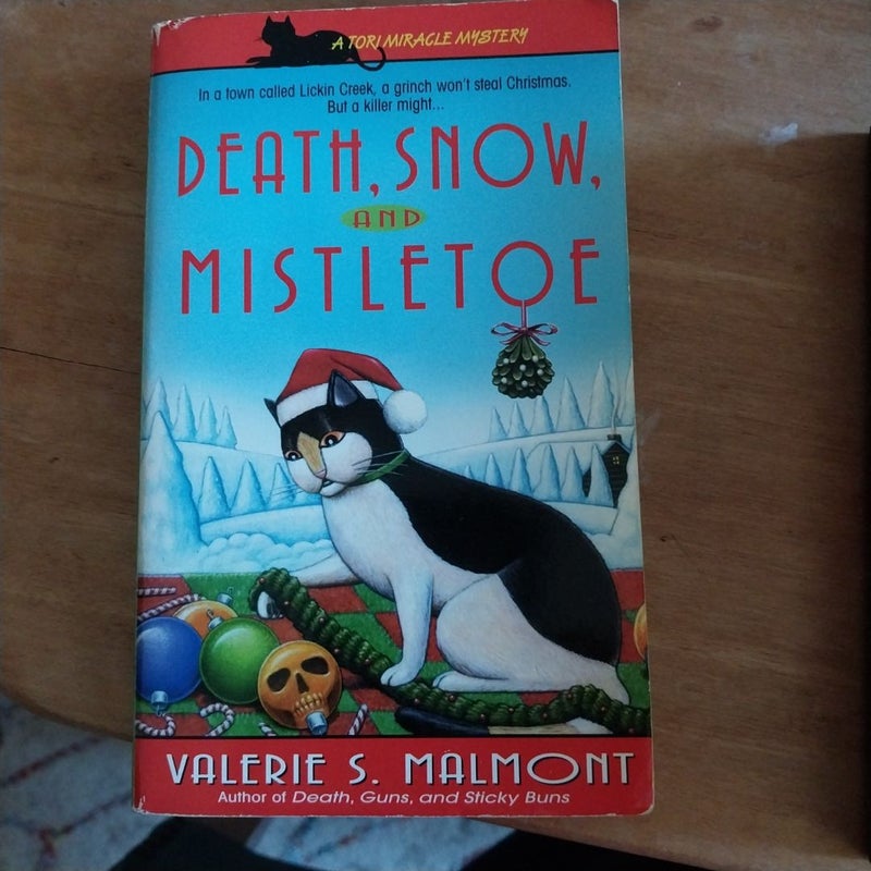 Death, Snow, and Mistletoe