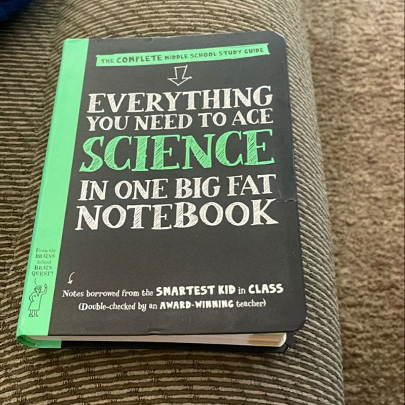 Everything You Need to Ace Science in One Big Fat Notebook