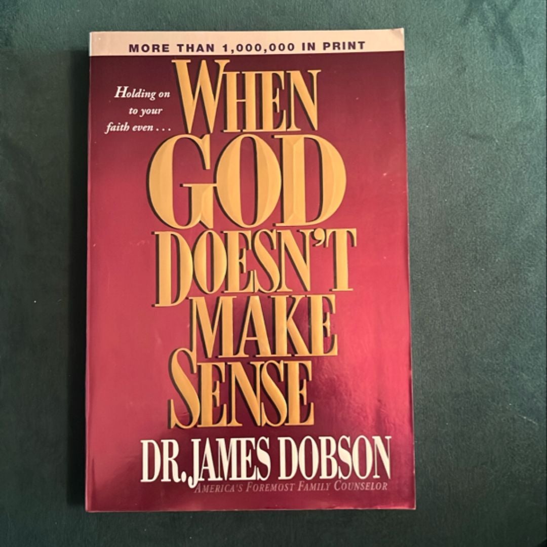 When God Doesn't Make Sense