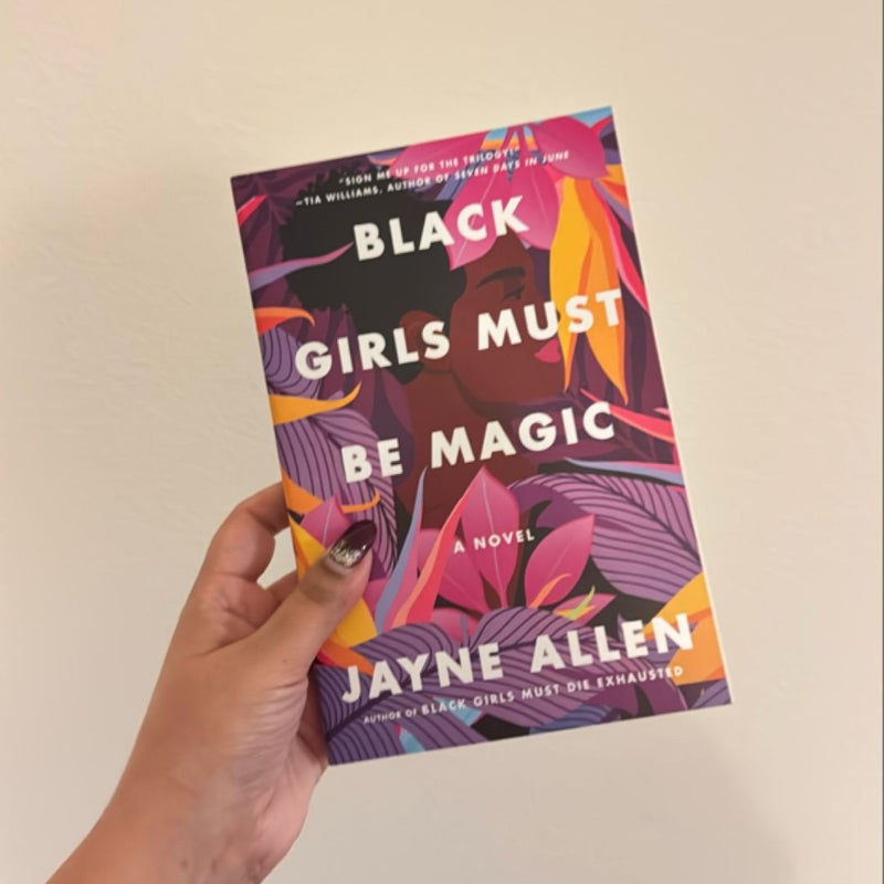 Black Girls Must Be Magic