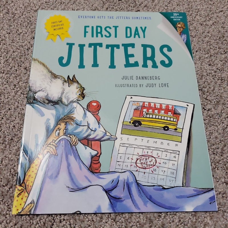 First Day Jitters