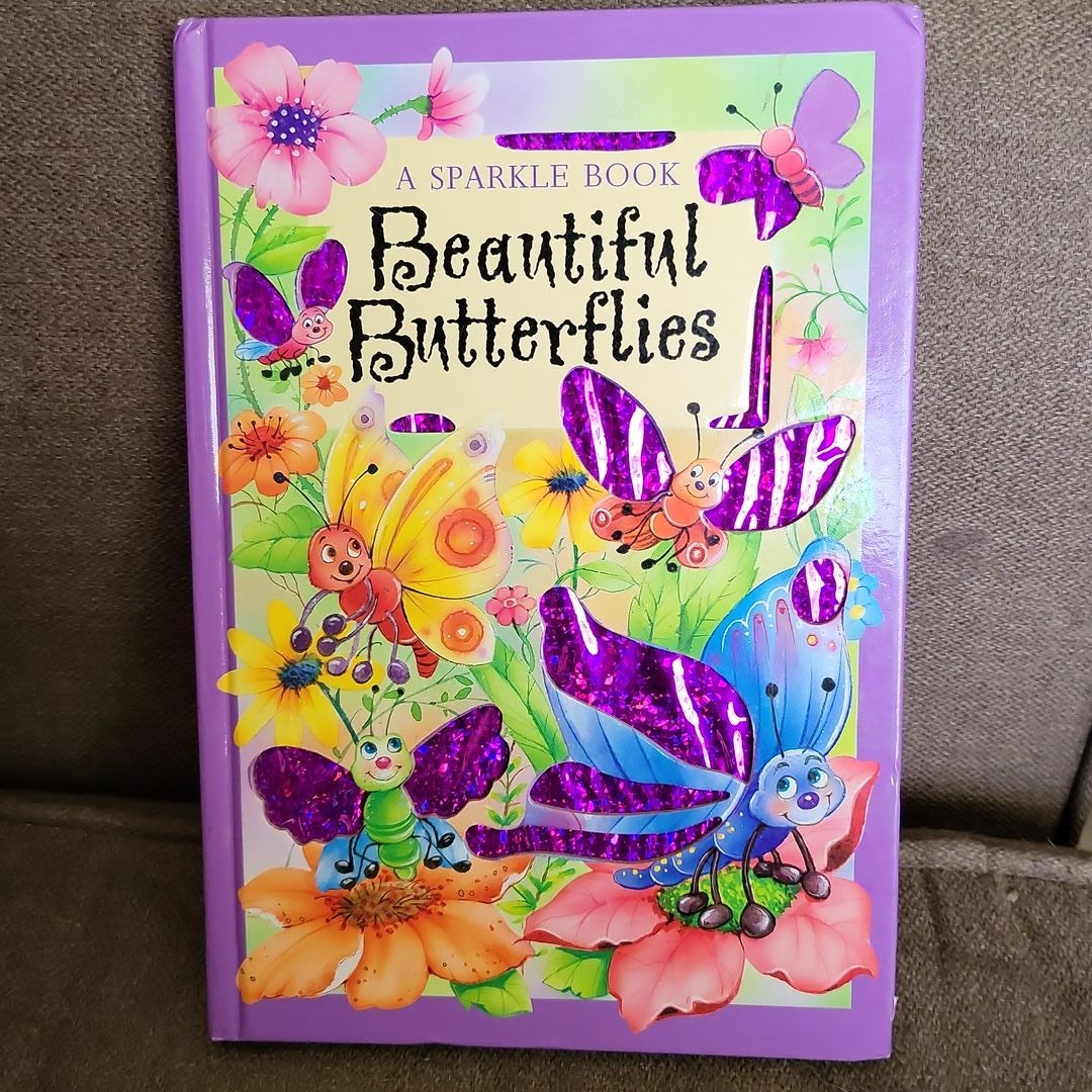 A Sparkle Book: Beautiful Butterflies
