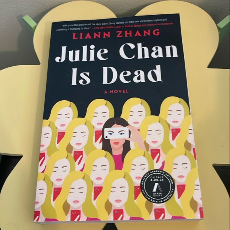 Julie Chan Is Dead (ARC)