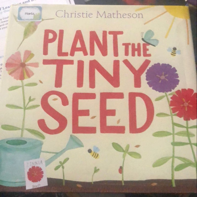 Plant the Tiny Seed