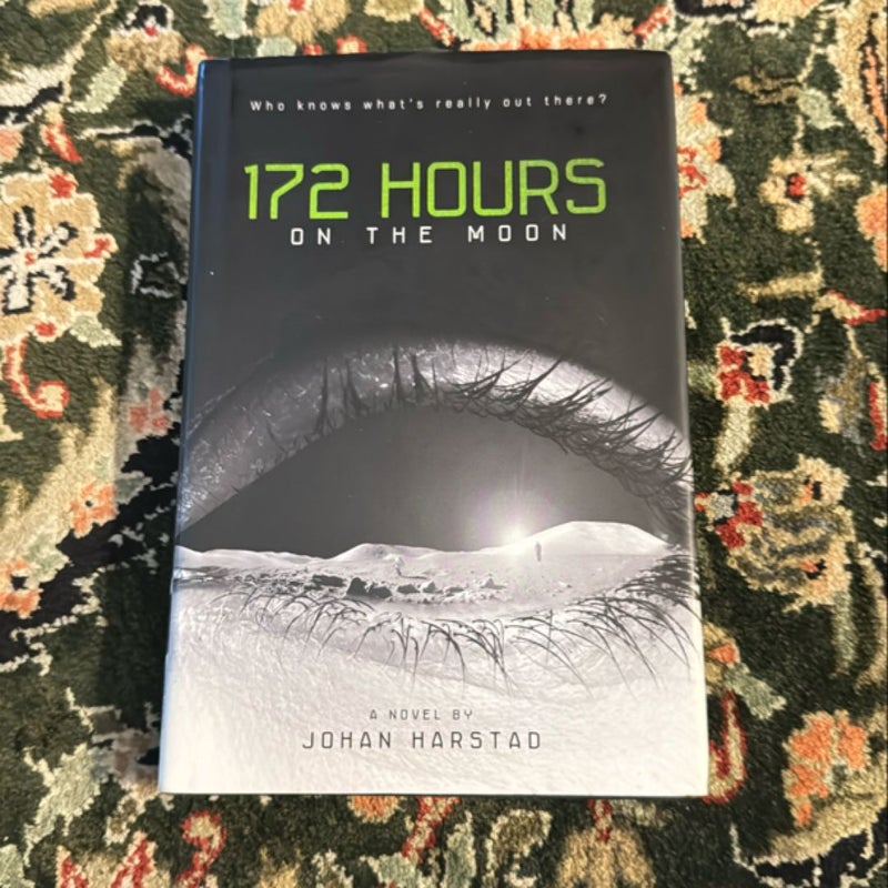 172 Hours on the Moon