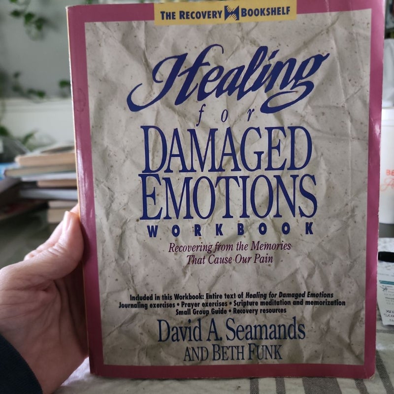 Healing for Damaged Emotions