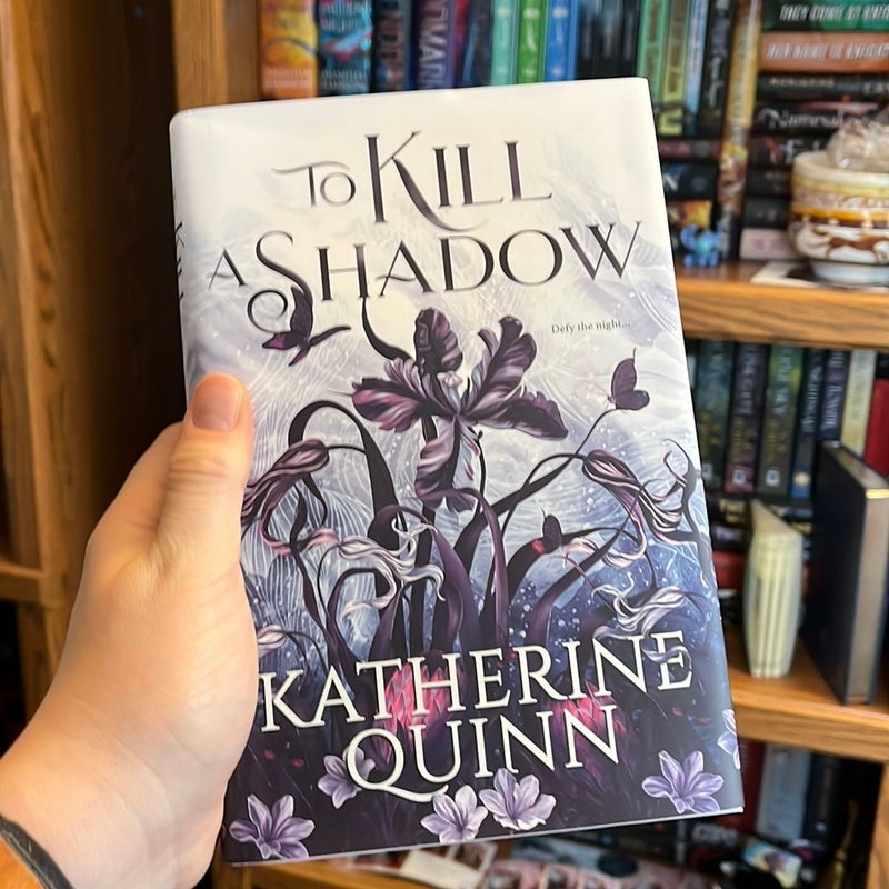 To Kill a Shadow