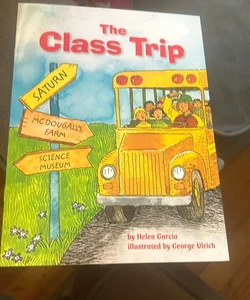 The Class Trip